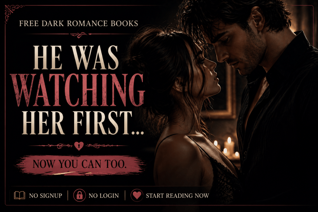 Dark romance books free online no login obsessive couple tension