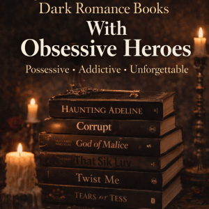 dark-romance-obsessed-hero-list-pinterest.jpg