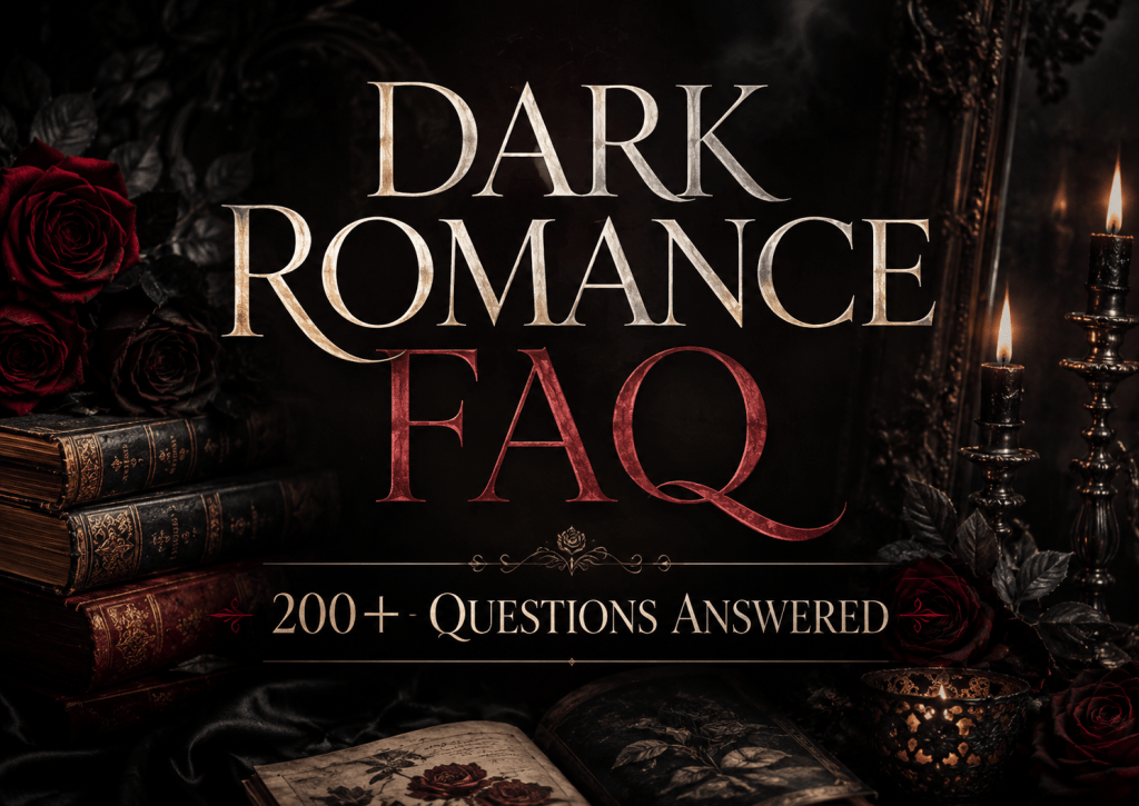 Dark romance FAQ graphic with black roses, gothic books, candles, and moody shadows