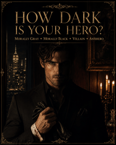 Morally gray and morally black dark romance hero shown in a black suit with half his face hidden in shadow